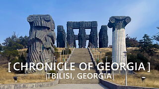 Tbilisi Walks: Chronicle of Georgia