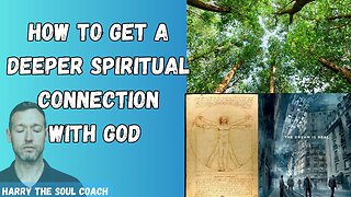 How to get a Deeper Spiritual Connection with God