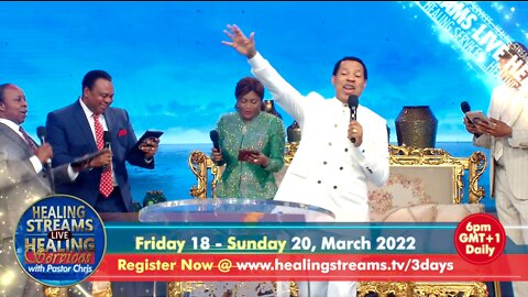 Healing Streams Healing Services with Pastor Chris | Friday, March 18 to Sunday, March 20, 2022