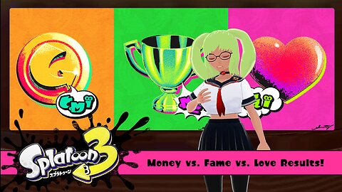 [Splatoon 3 (Splatfest)] Money vs Fame vs Love Final Results