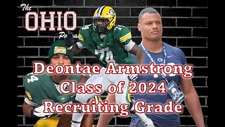 Ohio State Recruiting Review - Deontae Armstrong Class of 2024