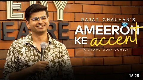 Amirro ka accent/crowdwork/standup comedy by rajat chowhan