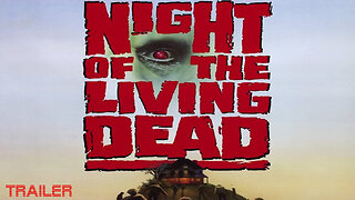 NIGHT OF THE LIVING DEAD - OFFICIAL TRAILER - 1990