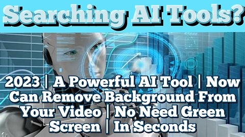 A Powerful AI Tool | Can Remove Background From Your Video | No Need Green Screen | In Seconds