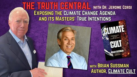 Exposing the Climate Change Agenda and its Masters' True Intentions
