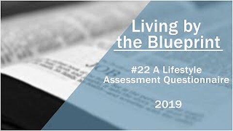 2019 Medical Missionary Training Class 22: A Lifestyle Assessment Questionnaire