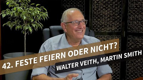 42. Feste feiern oder nicht? # Walter Veith, Martin Smith # What's Up Prof?