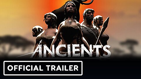The Ancients - Official Early Access Release Date Announcement Trailer