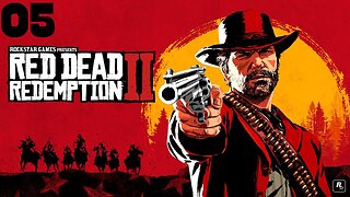 Red Dead Redemption 2 |05| C'est introuvable