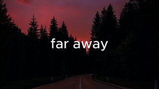 far away - antent & nectry