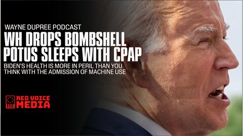 WH Drops Bombshell Potus Sleeps With CPAP | The Wayne Dupree Show With Wayne Dupree