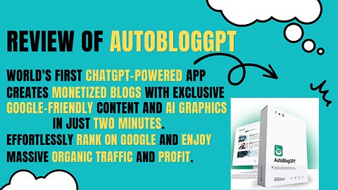 Review of AutoBlogGPT Google Friendly Content and AI Graphics in Just Two Minutes