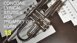 CONCONE Lyrical Studies for Trumpet or Horn 13 Moderato