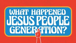 Highlight: An Appeal to the Jesus Movement Generation