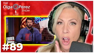 It’s NOT about Crowder! | The Olga S. Pérez Show Live | Ep. 89