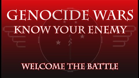 GENOCIDE WARS: WELCOME THE BATTLE