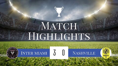 Messi Wins 🏆 Inter Miami vs Nashville 2-0 Highlights & All Goals 2023 Final