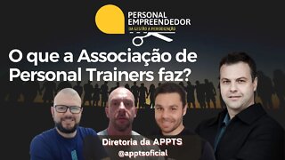 O que a associação de Personal Trainers faz? Por Luciano Henrique Rodrigues