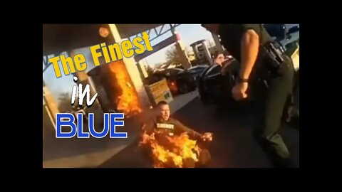 The Finest in Blue... Acting Dumb.