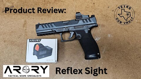 Product Review: Arory Reflex Red Dot Sight