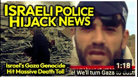 "We'll Turn Gaza To DUST!" Israeli Cop HIJACKS News MID-GENOCIDE To Intimidate Press & Yell At World