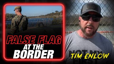 BREAKING: Federal Whistleblowers Expose Plan For Biden Directed False Flag At The Border