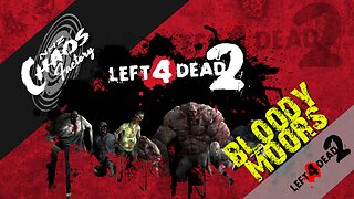 Left 4 Dead 2 - Bloody Moors Take 2