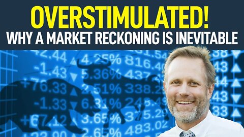Overstimulated! Why A Market Reckoning Is Inevitable (Market Update 8.14.20 w/ Michael Pento)