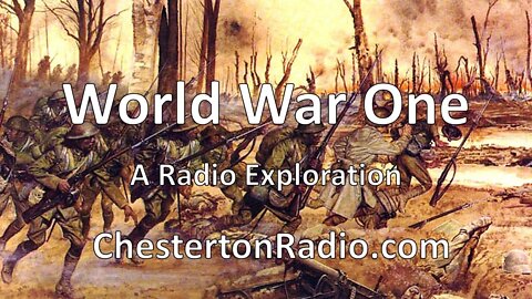 World War One - A Radio Exploration