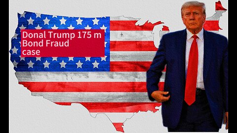 Donald Trump 175 M Bond Fraud Case