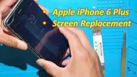 iPhone 6 Plus LCD and Touch Screen Replacement