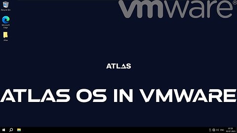 How to Install Atlas OS in VMware