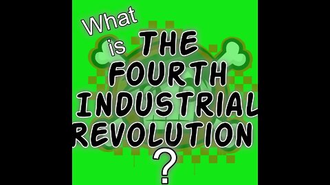 What is the Fourth Industrial Revolution?