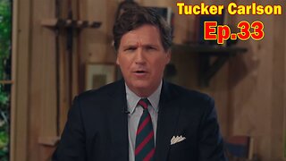 Tucker Carlson Update Today Ep.33: "US Headed to War with Iran?"