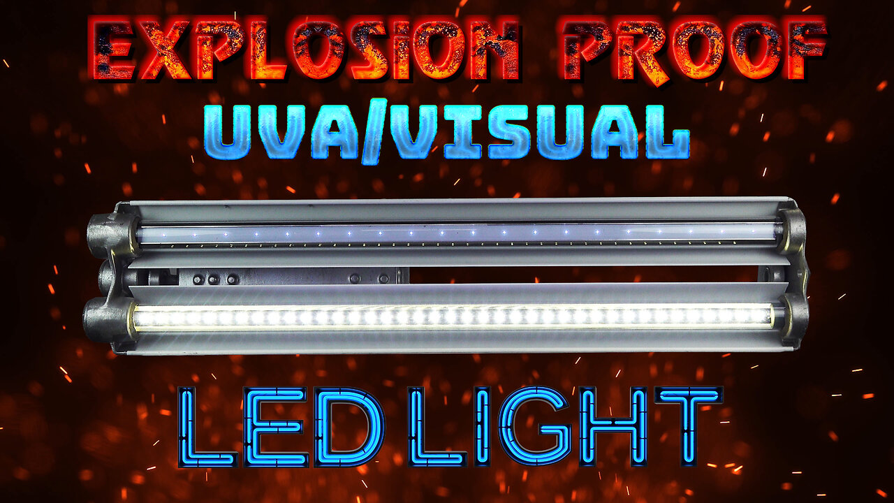 Explosion Proof LED Visible White / UV Light Combo Fixture for