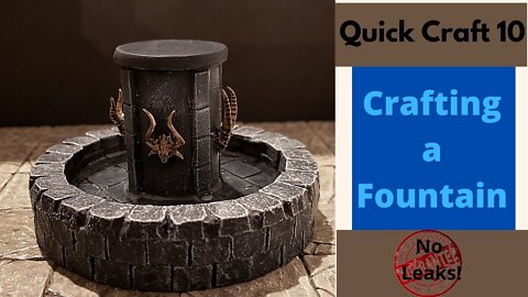 Quick Craft 10: Crafting a Fountain