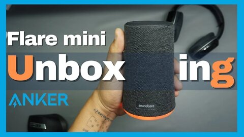 CAIXA Bluetooth flare mini Anker soundcore Unboxing e primeiras impressões Será tudo isso mesm