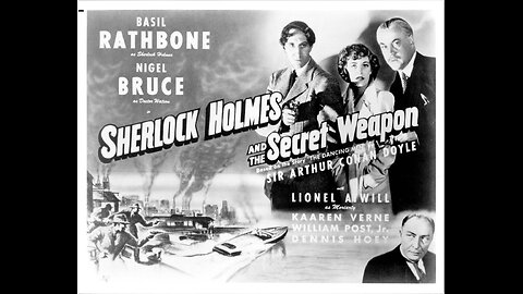 Sherlock Holmes And The Secret Weapon 1943