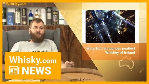 Waterford Distillery announces Ireland's strongest peated whiskies | Whisky.com News