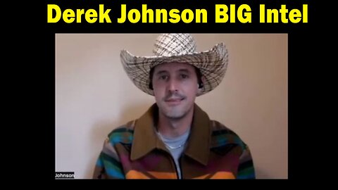 Derek Johnson BIG Intel 4.25.23: "Military Working Day And Night"