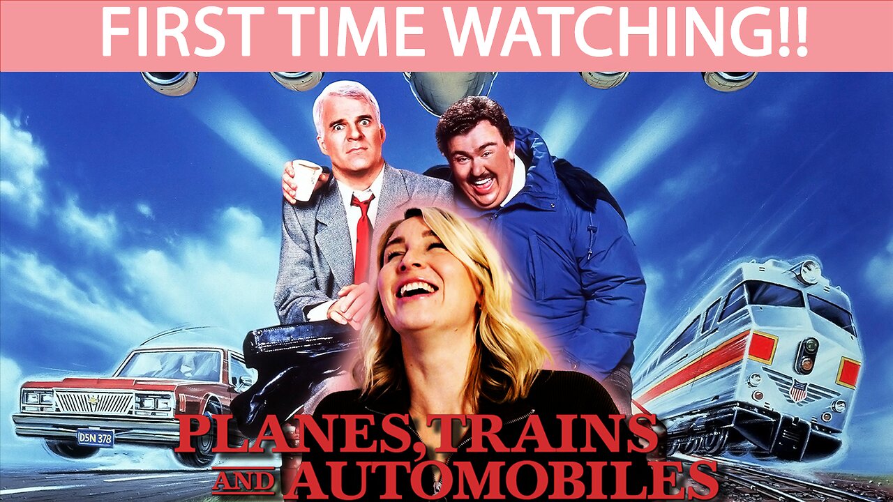 PLANES, TRAINS AND AUTOMOBILES (1987) FIRST TIME WATCHING MOVIE