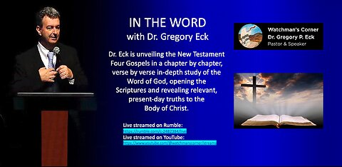 IN THE WORD - with Dr. Gregory Eck