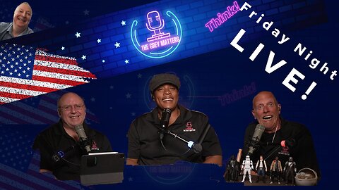 Friday Night LIVE! with The Grey Matters and LTC Steve Murray