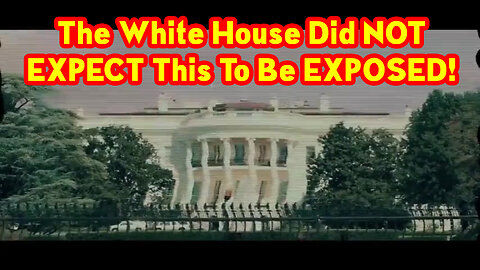 Ooops! The White House Did NOT EXPECT This To Be EXPOSED!