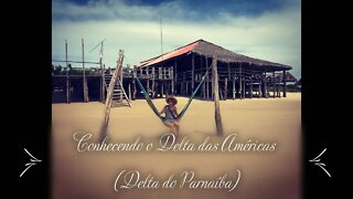 [TUTOIA- ROTA DAS EMOÇÕES] Delta do Parnaíba - dicas, preços e detalhes