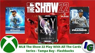 Mlb The Show 22 Play With All The Cards Series Tampa Bay Rays Flashback Cards Edition on Xbox