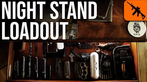 Jason's Night Stand Load-Out