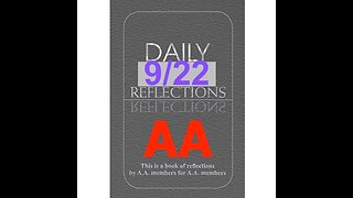 Daily Reflections – September 22 – Alcoholics Anonymous - Read Along