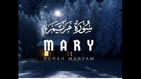 The Chapter of Mary - Surah Maryam, Omar Hisham