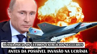 Rússia Inicia Os Últimos Exercícios Nucleares Antes Da Possível Invasão